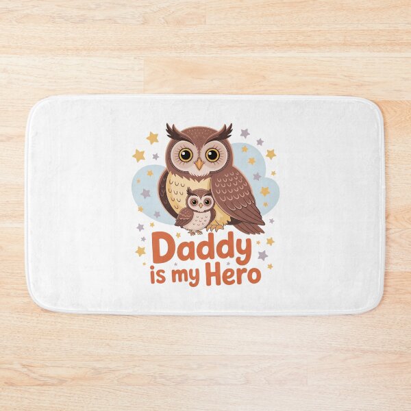 Item preview, Daddy is My Hero – Cute Owls designed and sold by Brainy Bird's Place.
