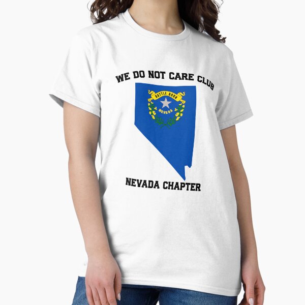 Item preview, We Do Not Care Club Nevada Chapter Shirt, Funny Menopause Gift designed and sold by MindfullyCreated.