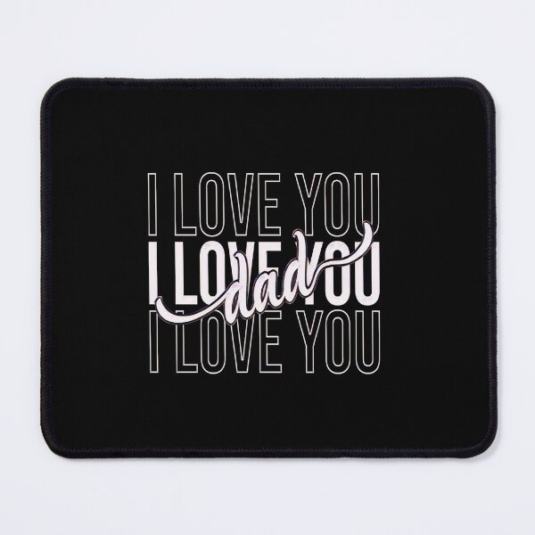 Item preview, I love you Dad #2 designed and sold by creativerooney.