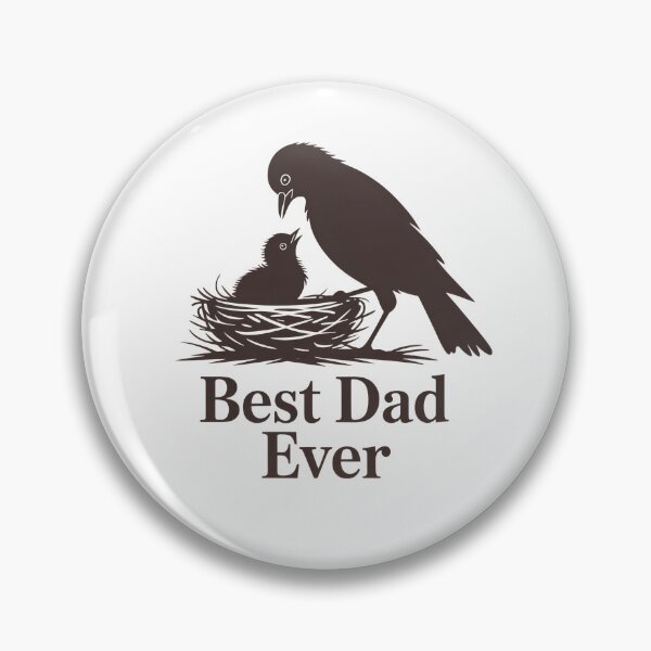 Item preview, Best Dad Ever – Bird Nest Silhouette designed and sold by Brainy Bird's Place.