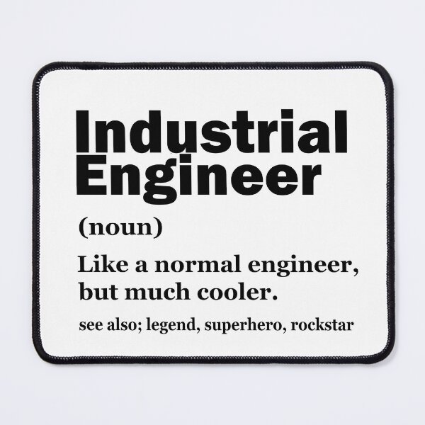 Item preview, Industrial engineering definition Graduate engineer technician technologist designed and sold by Alexaltay.