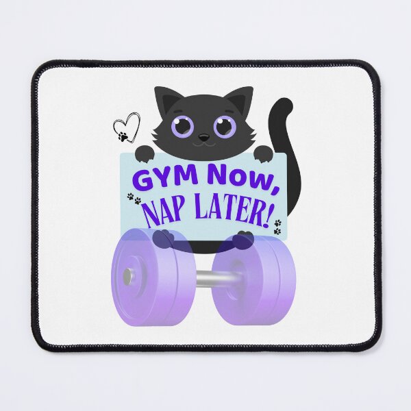 Item preview, Gym Now, Nap Later – Fitness Cat Motivation Design designed and sold by Gatto Rosa Art.