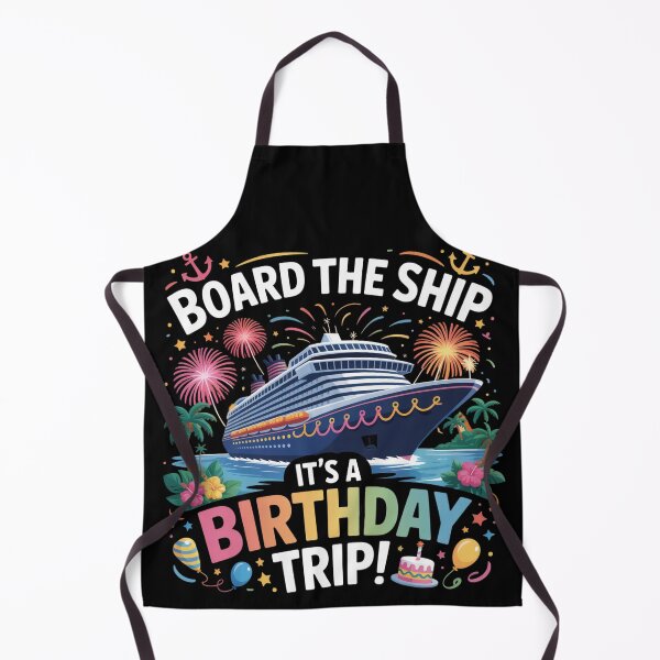 Item preview, board the ship it's birthday trip designed and sold by jkrphoto.