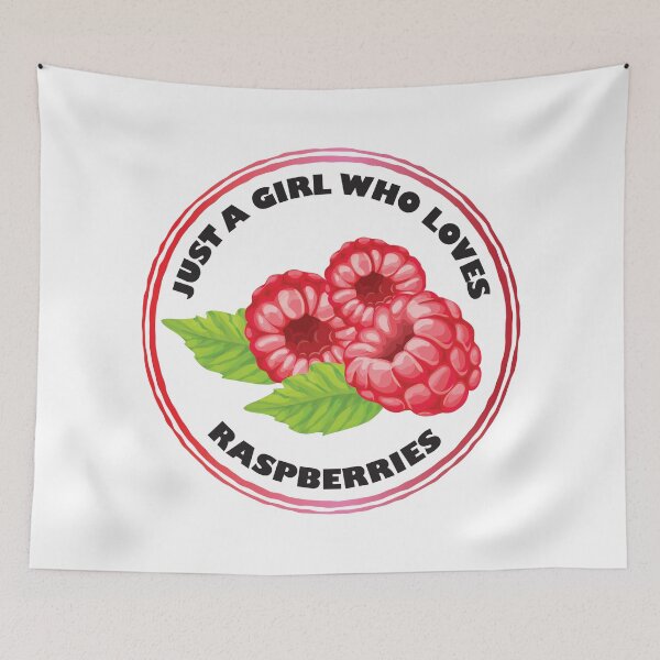 Item preview, Just A Girl Who Loves Raspberries designed and sold by bolimj.