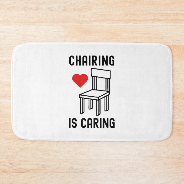 Item preview, Chairing Is Caring | Department Chair | Department Chairperson | Department Head | Chair Of The Department | Academic Chair | Faculty Chair designed and sold by jadedscientist.