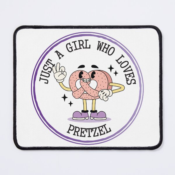 Item preview, Just A Girl Who Loves Pretzel designed and sold by bolimj.