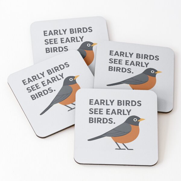 Item preview, Early Birds See Early Birds – Funny Birder Morning Design designed and sold by Brainy Bird's Place.