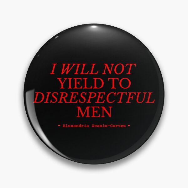 Item preview, I-Will-Not-Yield-To-Disrespectful-Men designed and sold by kawaiivsglitch.