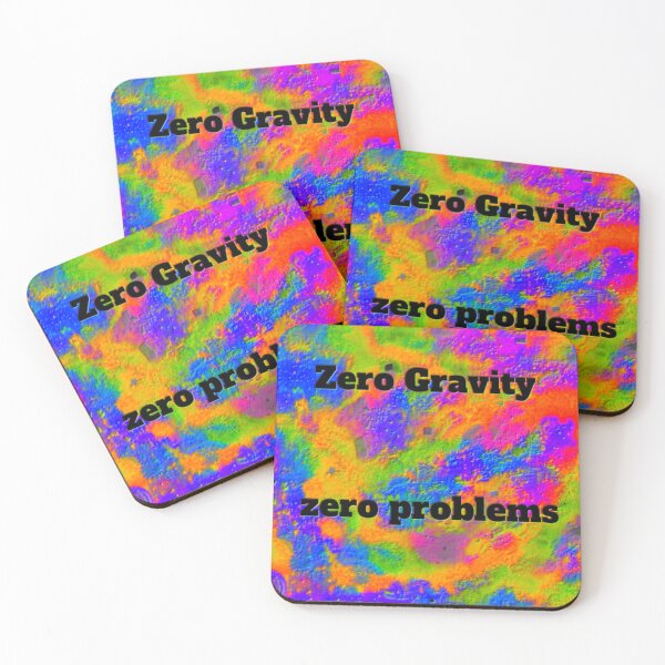 Item preview, Zero Gravity Zero Problems designed and sold by SmashingDeals.