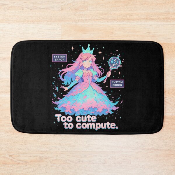 Item preview, Too Cute to Compute Princess designed and sold by MysticArtisan.