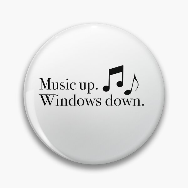 Item preview, Music up. Windows down. designed and sold by Mysterious Goose .
