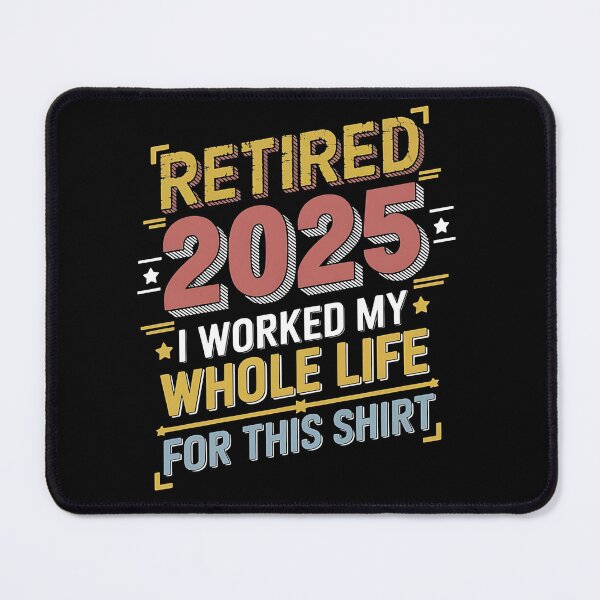 Item preview, Does this shirt make me look retired - Retired 2025 - Retirement 2025 designed and sold by JansenGS.