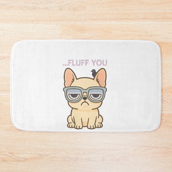 Item preview, Grumpy French Bulldog in Sunglasses – Funny "...Fluff You" Cartoon designed and sold by Asbiell.