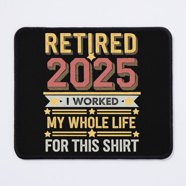 Item preview, Does this shirt make me look retired - Retired 2025 - Retirement 2025 designed and sold by JansenGS.