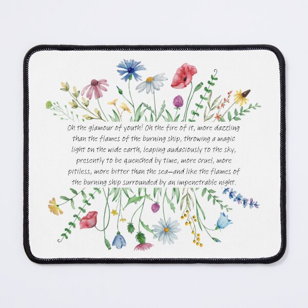 Item preview, Glamour of Youth + Wildflowers — Joseph Conrad Quote designed and sold by parshalltoyou.