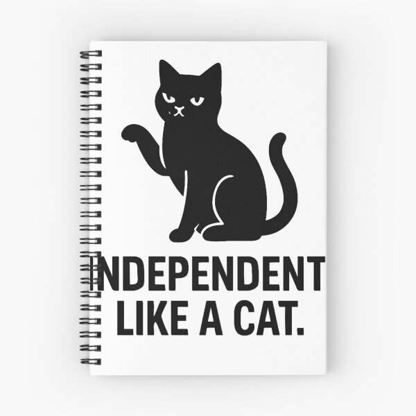 Item preview, INDEPENDENT LIKE A CAT designed and sold by TheWonkyEaselCo.