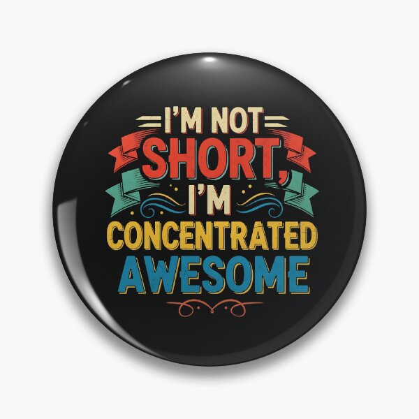 Item preview, I'm Not Short designed and sold by MokeleShop.