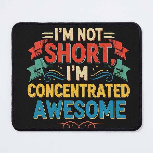 Item preview, I'm Not Short designed and sold by MokeleShop.