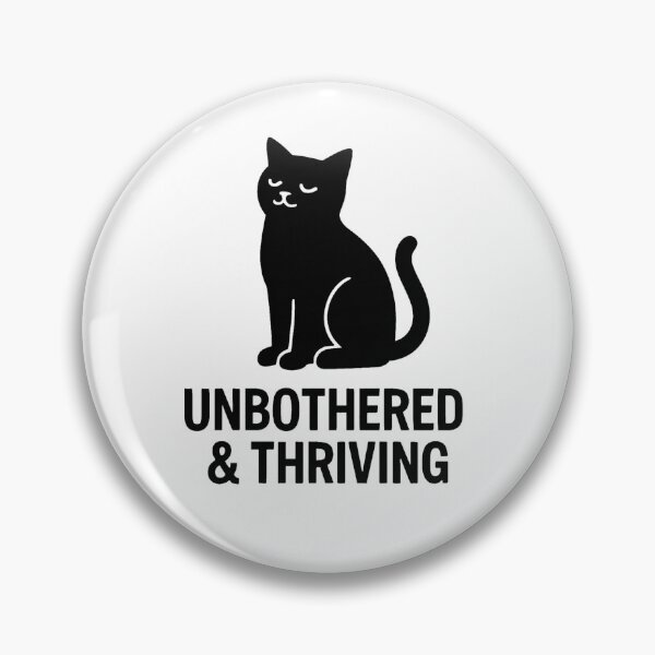Item preview, UNBOTHERED & THRIVING designed and sold by TheWonkyEaselCo.