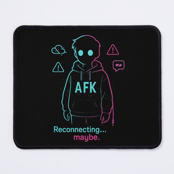 Item preview, AFK Reconnecting… Maybe designed and sold by MysticArtisan.