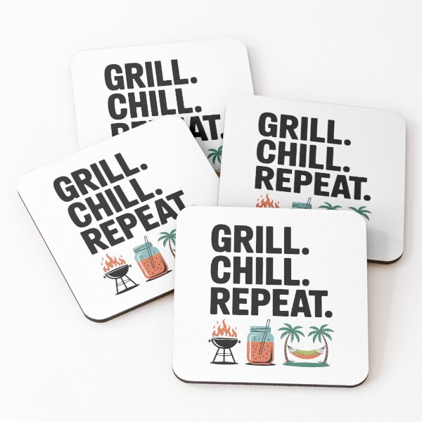 Item preview, grill, chill , repeat designed and sold by Ismartista.