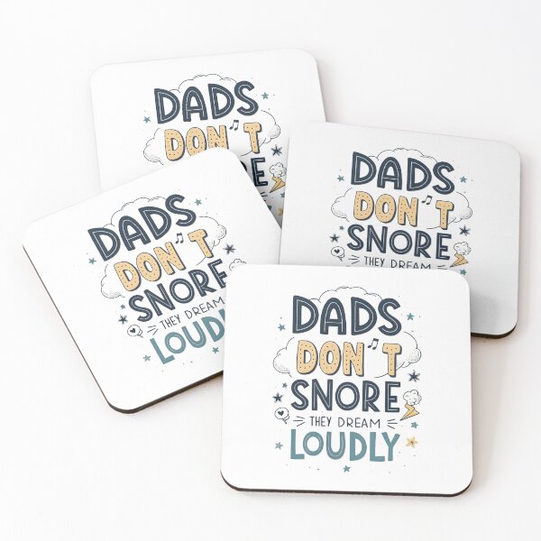 Item preview, dads dont snore, they dream loudly  designed and sold by Ismartista.