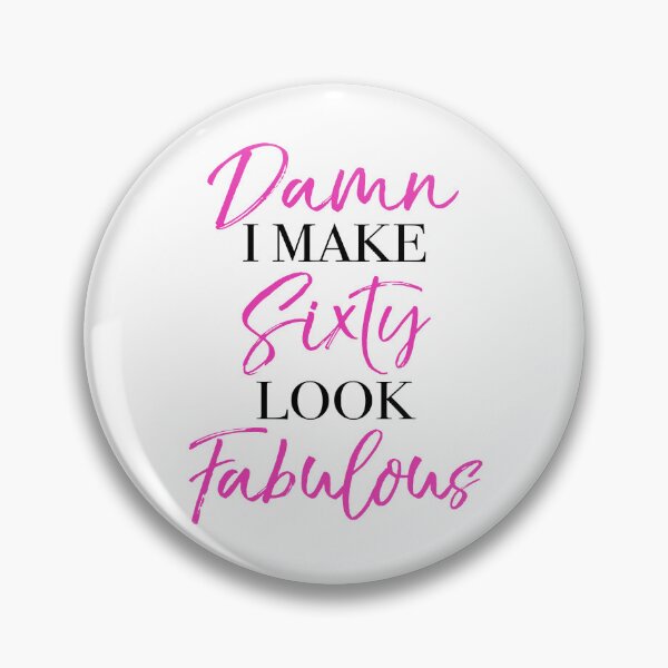 Item preview, 60th Birthday Attitude designed and sold by thepixelgarden.