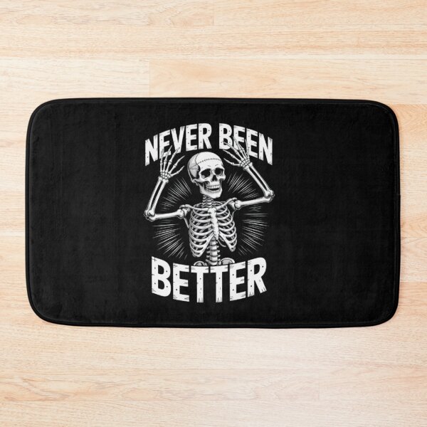 Item preview, "Never Been Better – Joyful Skeleton Design" designed and sold by TargetBox.
