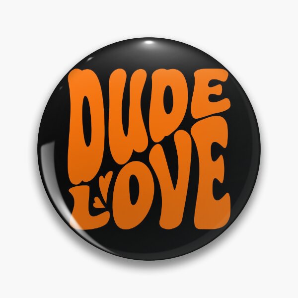 Item preview, DUDE LOVE (Orange) designed and sold by MaidenofIron157.
