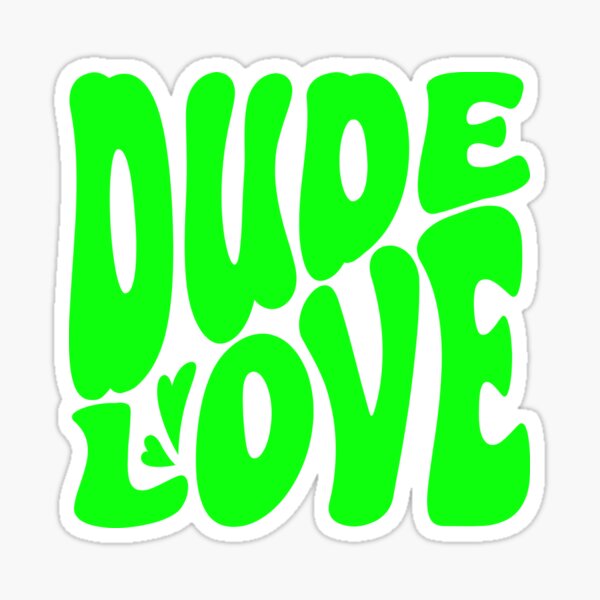 Item preview, DUDE LOVE (Light Green) designed and sold by MaidenofIron157.