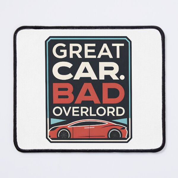 Item preview, "Great Car, Bad Overlord" Tesla Bumper designed and sold by MiscellaneaShop.