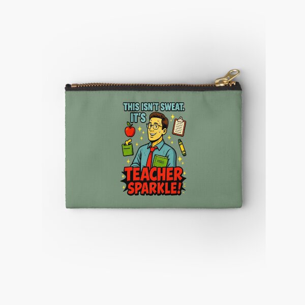 Item preview, Teachers May Sparkle but They Never Sweat! designed and sold by LaPaz361.
