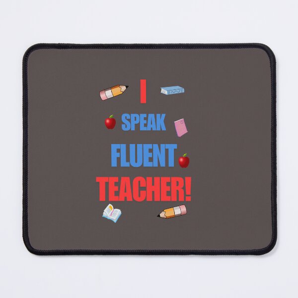 Item preview, I Speak Fluent Teacher designed and sold by LaPaz361.