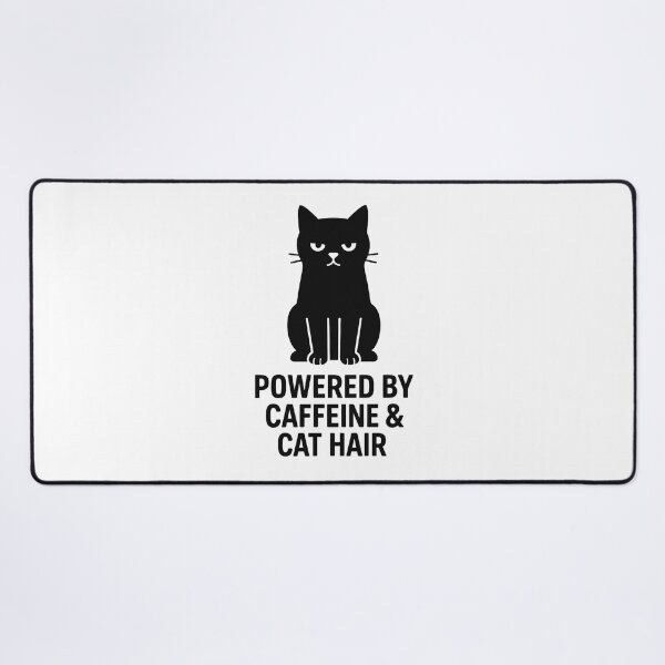 Item preview, POWERED BY CAFFEINE & CAT HAIR designed and sold by TheWonkyEaselCo.