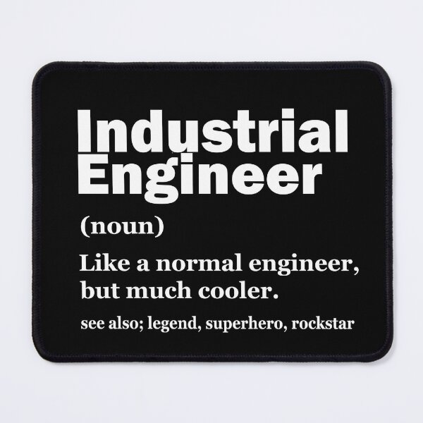 Item preview, Industrial engineering definition Graduate engineer technician technologist designed and sold by Alexaltay.