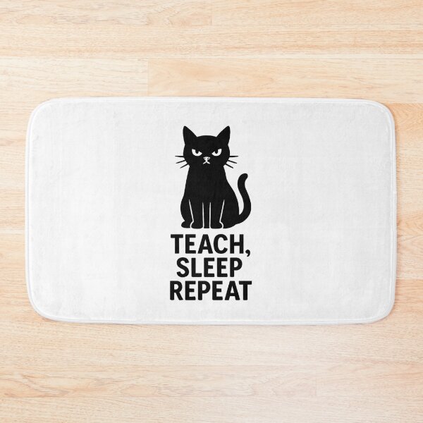 Item preview, TEACH, SLEEP REPEAT designed and sold by TheWonkyEaselCo.