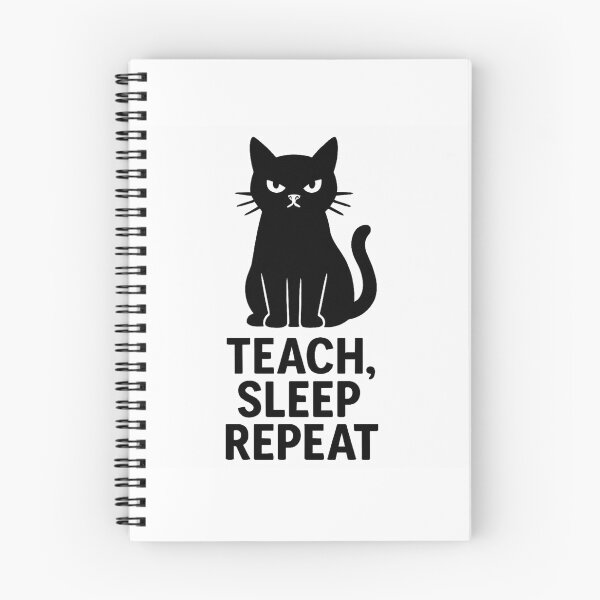 Item preview, TEACH, SLEEP REPEAT designed and sold by TheWonkyEaselCo.