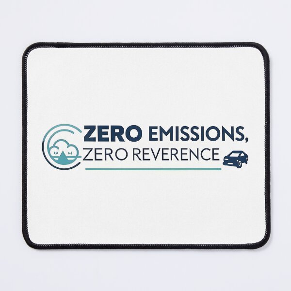 Item preview, "Zero Emissions, Zero Reverence" Tesla Bumper designed and sold by MiscellaneaShop.