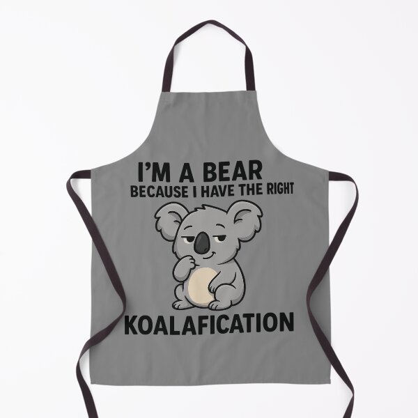 Item preview, I'm a bear because I have the right koalafication  designed and sold by donkokone.