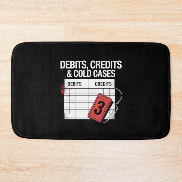Item preview, Debits, Credits & Cold Cases – Accounting True Crime Humor designed and sold by MagicWander.