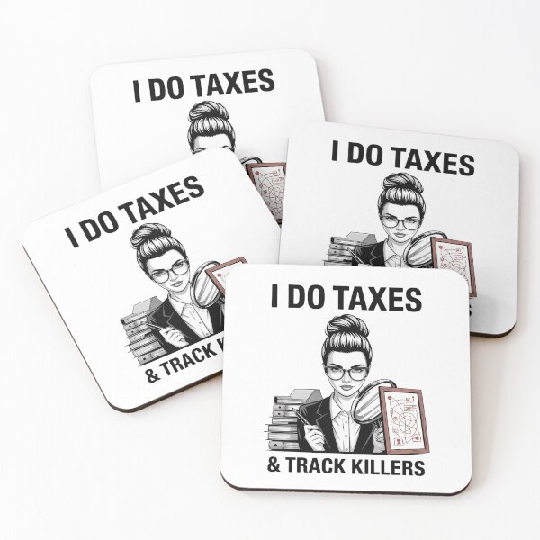 Item preview, I Do Taxes & Track Killers – Bold Female Crime Analyst designed and sold by MagicWander.