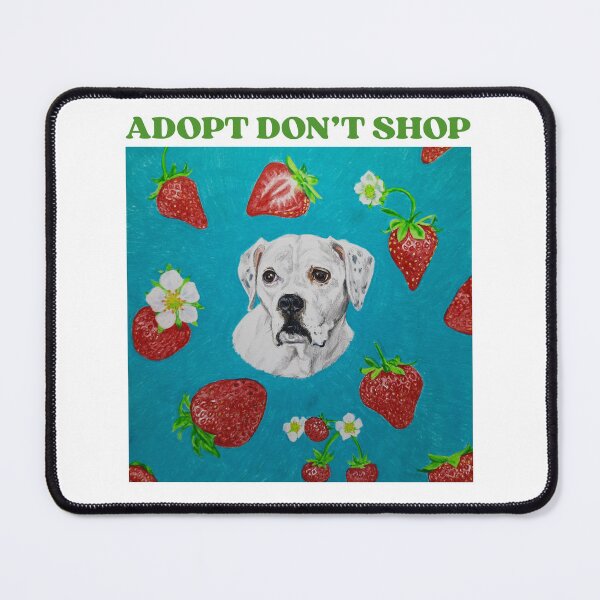 Item preview, Adopt Don't Shop (American Bulldog with Strawberries) designed and sold by scribblesbyelr.