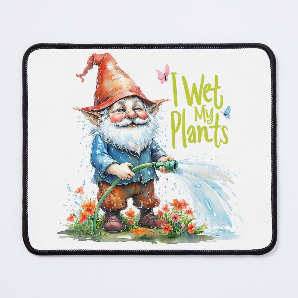Item preview, Gardening Gnome: I Wet My Plants designed and sold by 2laughinglemons.