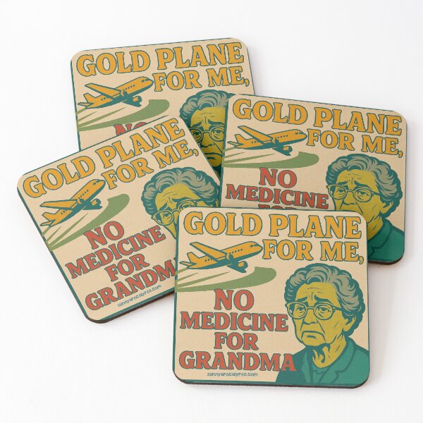 Item preview, Gold plane for me, no medicine for grandma  designed and sold by Sunny Apocalypse .