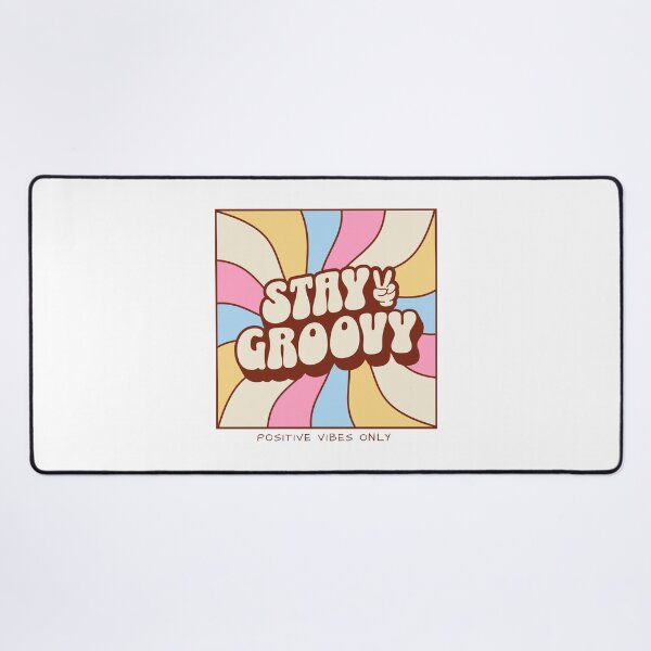 Item preview, Stay Groovy - Positive Vibes designed and sold by flidesign .