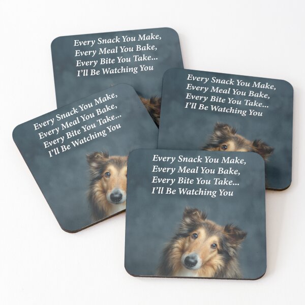 Item preview, Every Bite You Take - Funny Rough Collie Watching You Meme designed and sold by Happy Collie.
