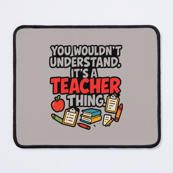 Item preview, It's a Teacher Thing! designed and sold by LaPaz361.