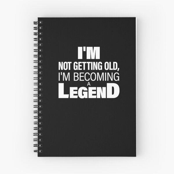 Item preview, I'm not getting old, I'm becoming a LEGEND- Funny Birthday text illustration for dark background designed and sold by PixelPunny.