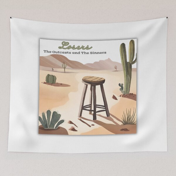 Item preview, Losers The Outcasts and the Sinners Desert Stool Art designed and sold by HonkyTonk2025.