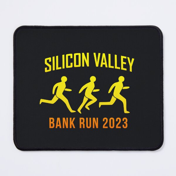 Item preview, Silicon Valley Bank Run designed and sold by pineconebutter.